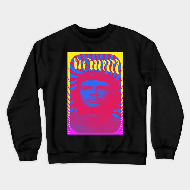 Che Guevara guerrilla cuba revolution  Psychedelic Poster Crewneck Sweatshirt by happy-printing